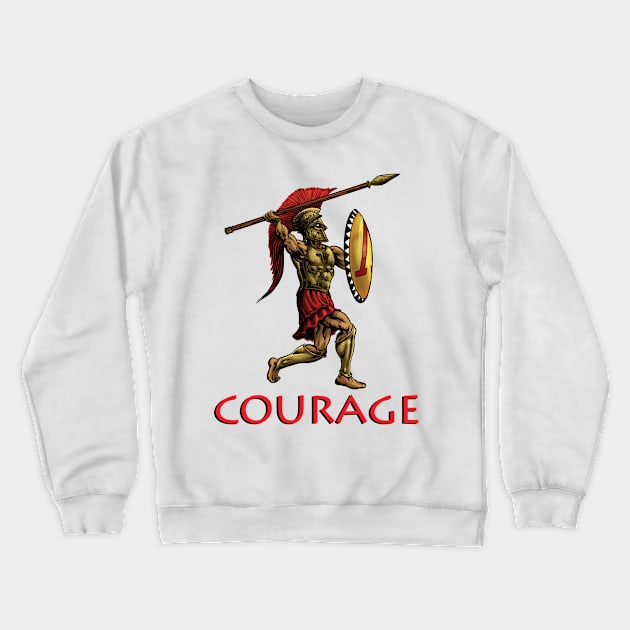 Courage Crewneck Sweatshirt by blackroserelicsshop@gmail.com